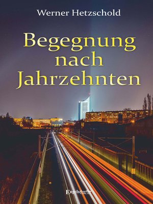 cover image of Begegnung nach Jahrzehnten